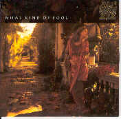 All About Eve - What Kind Of Fool